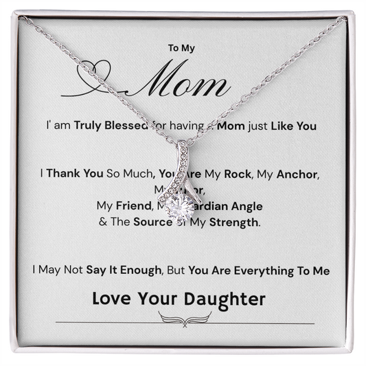To My Mom - The Source of My Strength Love Daughter - Necklaces