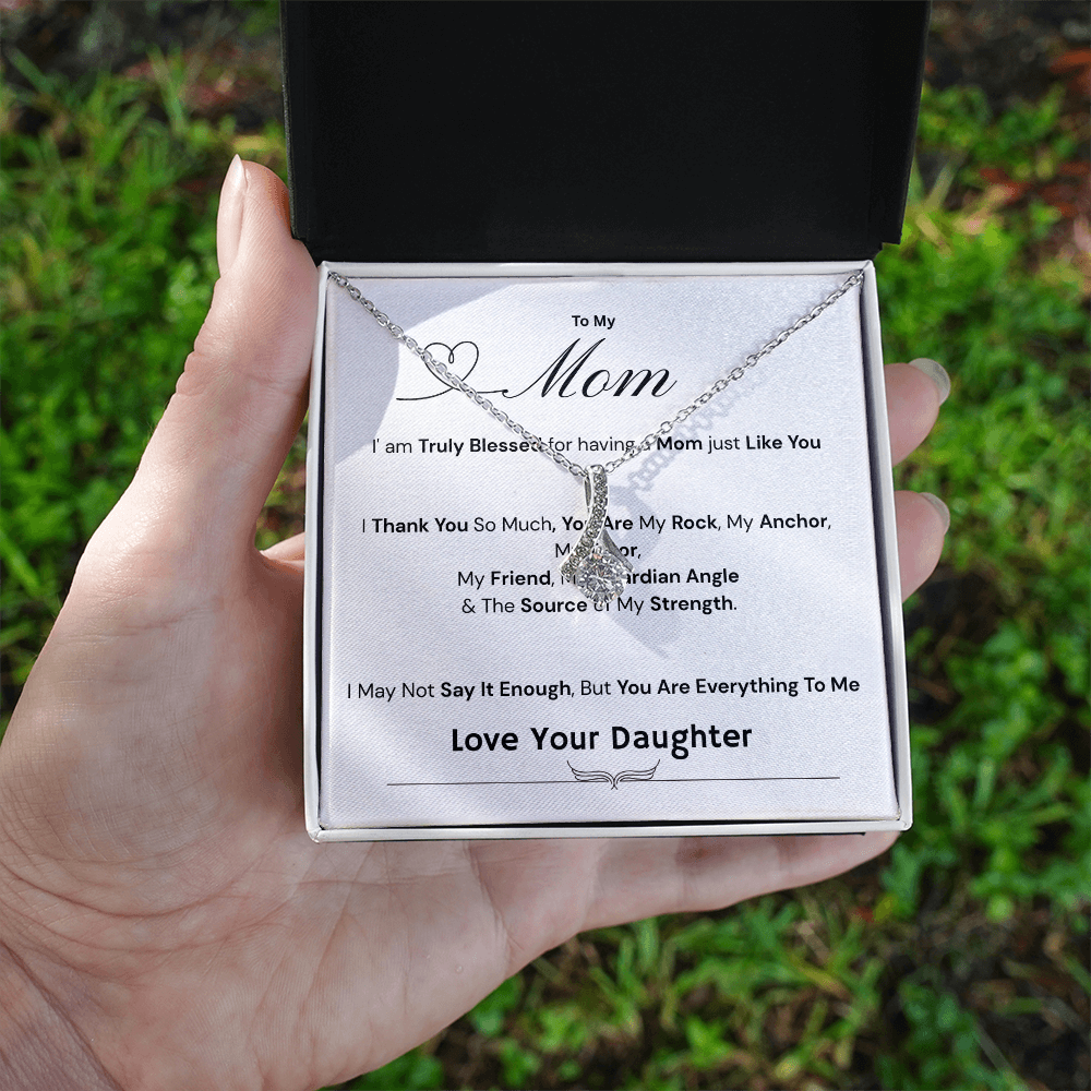 To My Mom - The Source of My Strength Love Daughter - Necklaces