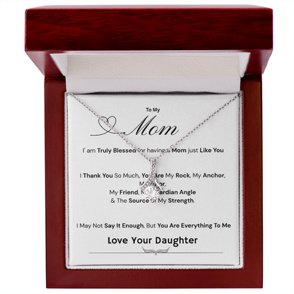 To My Mom - The Source of My Strength Love Daughter - Necklaces