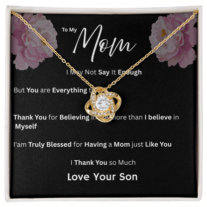 For My Mom - Having a Mom Just Like You Love Son - Necklaces
