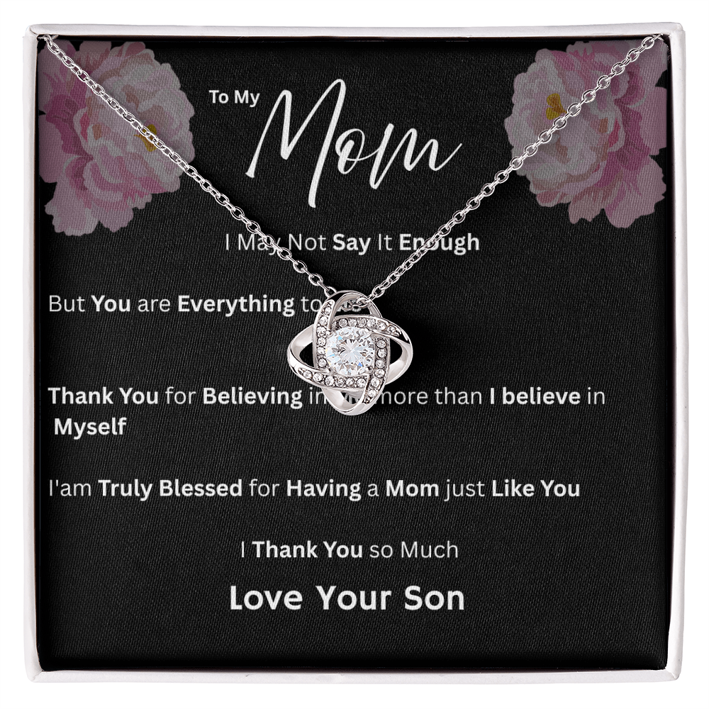 For My Mom - Having a Mom Just Like You Love Son - Necklaces