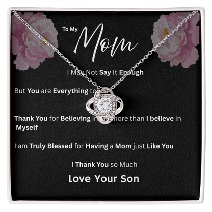 For My Mom - Having a Mom Just Like You Love Son - Necklaces