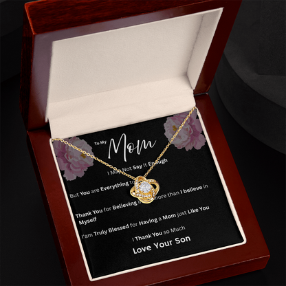 For My Mom - Having a Mom Just Like You Love Son - Necklaces